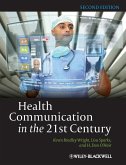 Health Communication in 21st 2