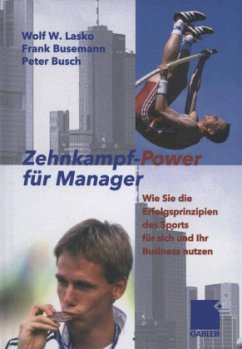 Zehnkampf-Power für Manager - Lasko, Wolf;Busemann, Frank;Busch, Peter