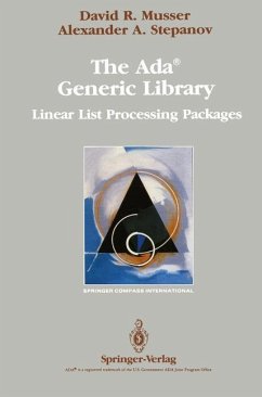 The Ada® Generic Library - Musser, David R.; Stepanov, Alexander A.