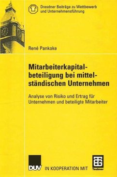 Mitarbeiterkapitalbeteiligung bei mittelständischen Unternehmen - Pankoke, René