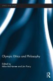 Olympic Ethics and Philosophy Olympic Ethics and Philosophy