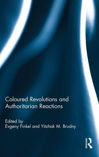 Coloured Revolutions and Authoritarian Reactions