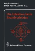 Die Infektion beim Brandverletzten