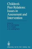 Children¿s Peer Relations: Issues in Assessment and Intervention