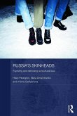 Russia's Skinheads