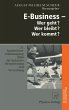 E-Business - Wer geht? Wer bleibt? Wer... - Bild 1
