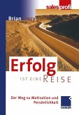 Erfolg ist eine Reise