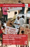 Human Rights and Humanitarian Norms, Strategic Framing, and Intervention