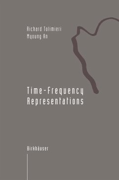 Time-Frequency Representations - Tolimieri, Richard; An, Myoung