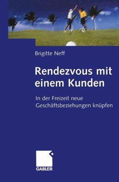 Rendezvous mit einem Kunden - Neff, Brigitte