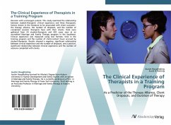 The Clinical Experience of Therapists in a Training Program
