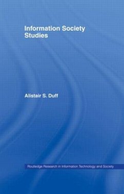 Information Society Studies - Duff, Alistair S