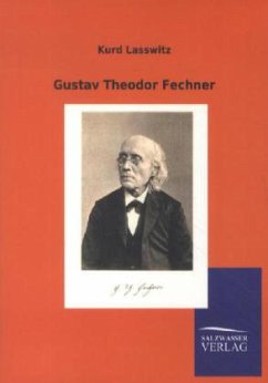 Gustav Theodor Fechner - Laßwitz, Kurd