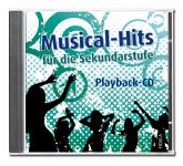 Playback-CD Musical-Hits für die Sekundarstufe