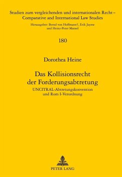 Das Kollisionsrecht der Forderungsabtretung - Heine, Dorothea