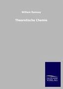 Theoretische Chemie - Ramsay, William