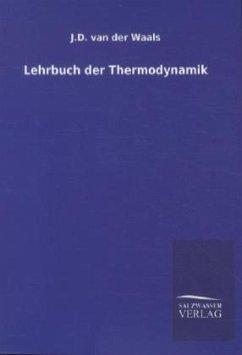 Lehrbuch der Thermodynamik - Waals, J. D. van der