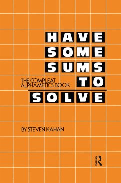 Have Some Sums to Solve - Kahan, Steven