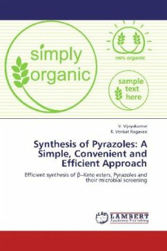 Synthesis of Pyrazoles: A Simple, Convenient and Efficient Approach