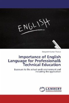 Importance of English Language for Professional& Technical Education - Thakur, Deepesh Kumar