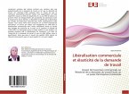 Libéralisation commerciale et élasticité de la demande de travail