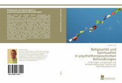 Religiosität und Spiritualität in psychotherapeutischen Behandlungen - Findl, Hubert