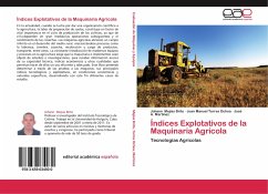 Índices Explotativos de la Maquinaria Agrícola - Mejías Brito, Johann;Torres Ochoa, Juan Manuel;Martínez, José A.