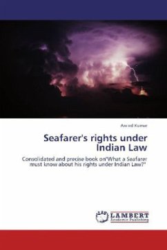 Seafarer's rights under Indian Law - Kumar, Arvind