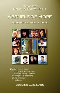 Kernels of Hope - Kaku, Bob; Kaku, Gail; Etal