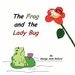 The Frog and the Lady Bug - Ballard, George Anne