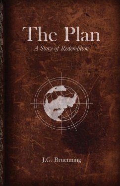 The Plan - Bruenning, J. G.