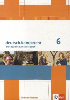 deutsch.kompetent 6. Ausgabe Nordrhein-Westfalen / deutsch.kompetent, Ausgabe Nordrhein-Westfalen