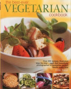 The Best-Ever Vegetarian Cookbook - Fraser, Linda