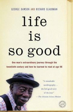 Life Is So Good - Dawson, George; Glaubman, Richard