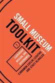 Leadership, Mission, and Governance: Small Museum Toolkit, Book One