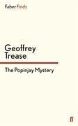 The Popinjay Mystery - Trease, Geoffrey