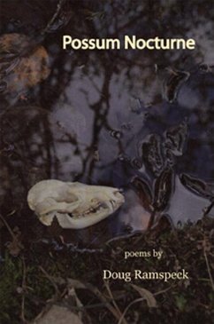 Possum Nocturne - Ramspeck, Doug