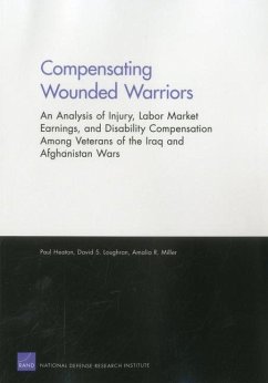 Compensating Wounded Warriors - Heaton, Paul; Loughran, David S; Miller, Amalia R