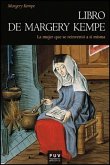 Libro de Margery Kempe : la mujer que se reinventó a sí misma