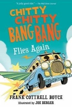 Chitty Chitty Bang Bang Flies Again - Boyce, Frank Cottrell