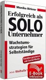 Erfolgreich als SOLO-Unternehmer