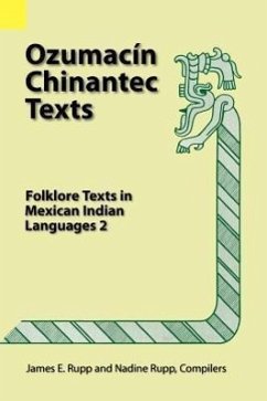 Ozumacin Chinantec Texts - Rupp, James E; Rupp, Nadine