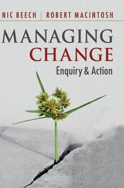 Managing Change - Beech, Nic; Macintosh, Robert