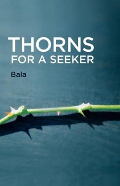 Thorns for a Seeker - Bala