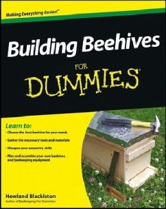 Building Beehives For Dummies - Blackiston, Howland