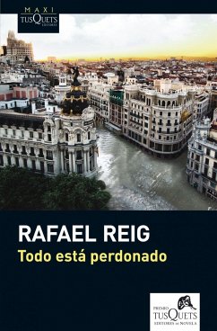 Todo está perdonado - Reig, Rafael