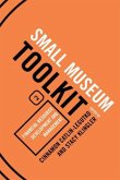Financial Resource Development and Management: Small Museum Toolkit, Book Two