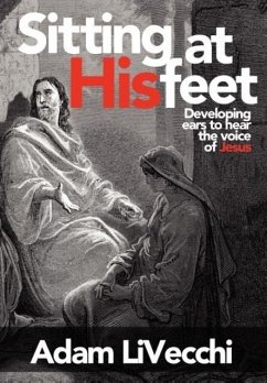 Sitting at His Feet - Livecchi, Adam J.