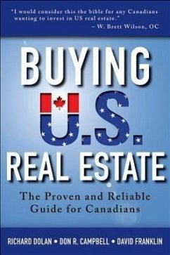 Buying U.S. Real Estate - Dolan, Richard; Campbell, Don R; Franklin, David