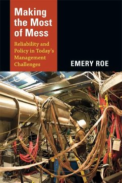 Making the Most of Mess - Roe, Emery